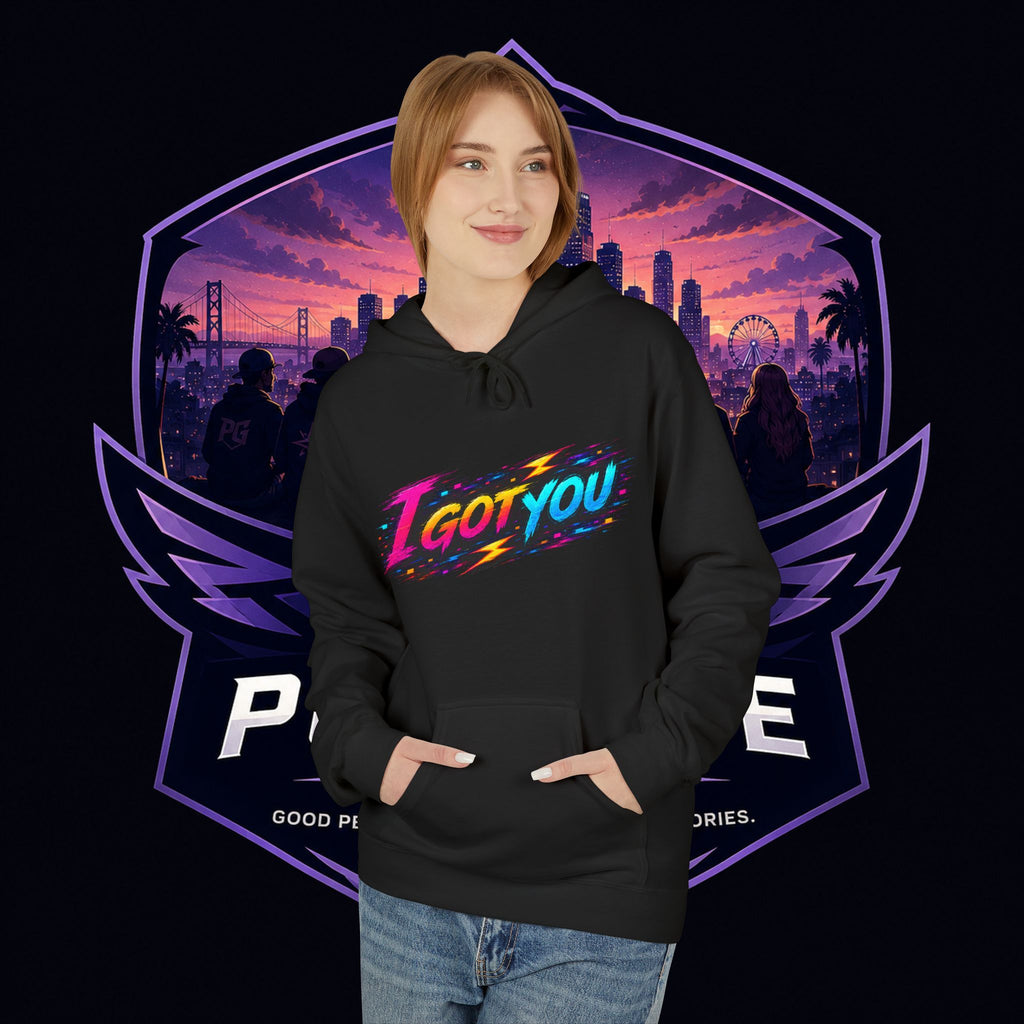 PG ALEX I Got You Hoodie — PG KAIT "No Gems" PG JESS "ANY PRIVATE PARTY"