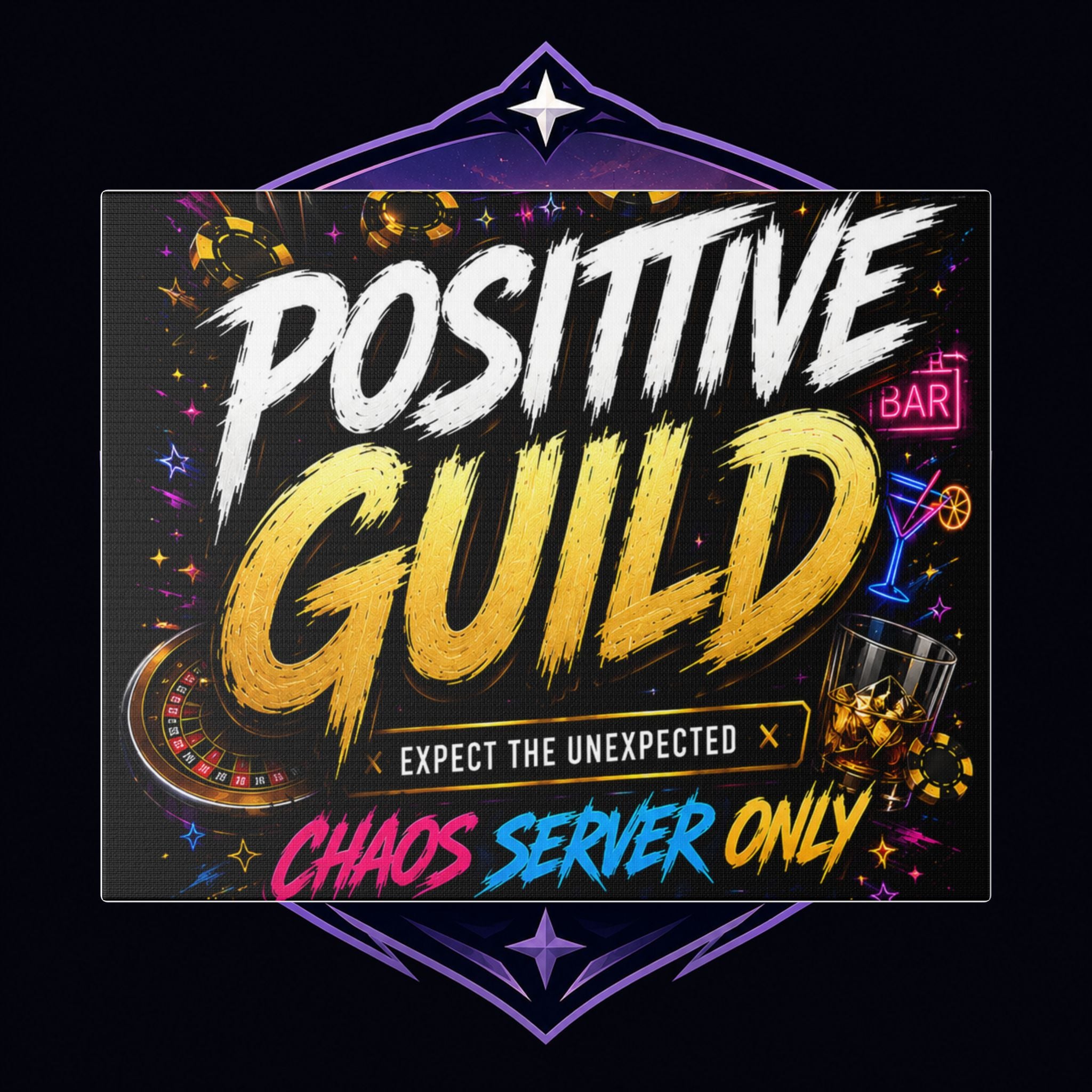 Positive Guild Canvas Print — 'Expect the Unexpected' Gaming Wall Art (Chaos Server Only)