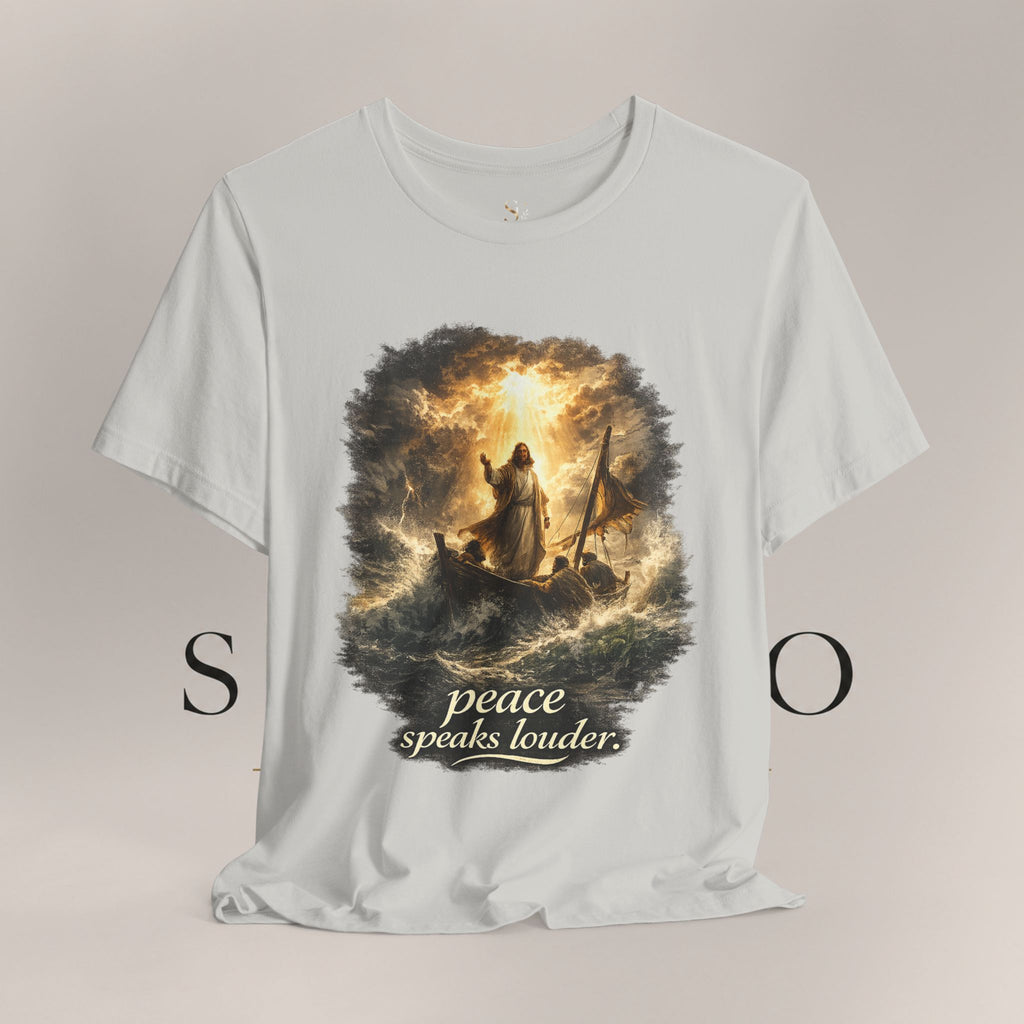 Peace Speaks Louder Christian T‑Shirt — Jesus Calming the Storm Faith Tee