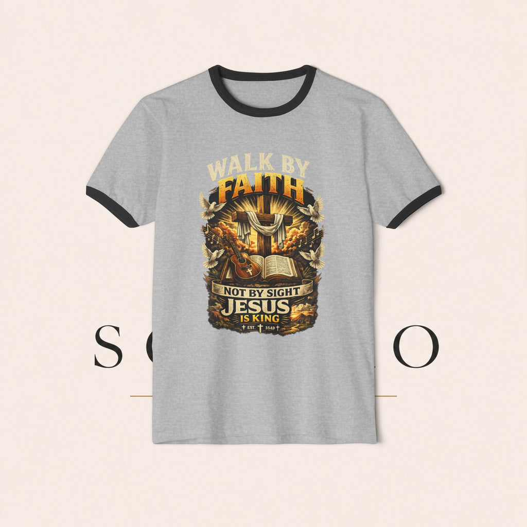 Walk by Faith Ringer T‑Shirt — 'Not By Sight Jesus Is King' Christian Tee