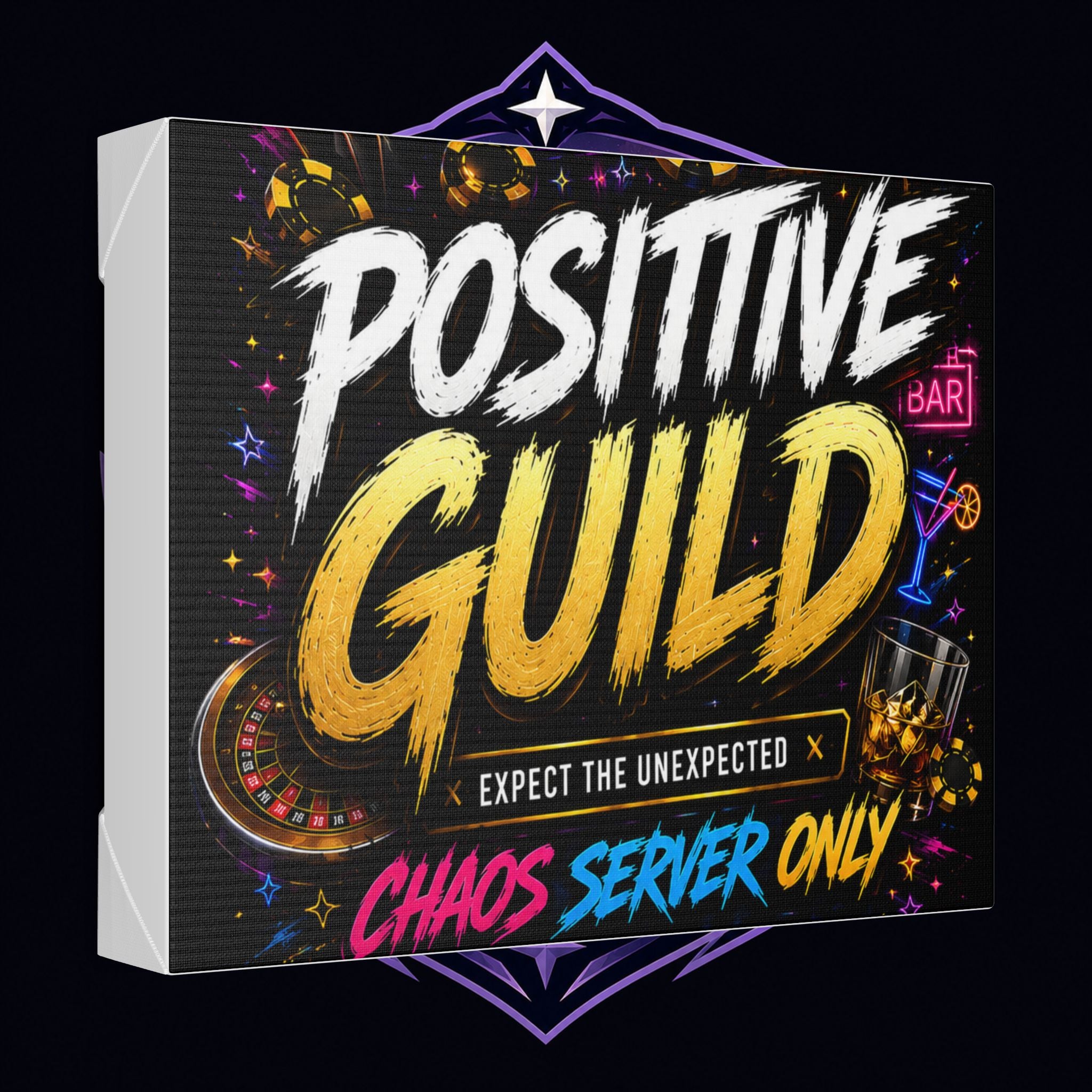 Positive Guild Canvas Print — 'Expect the Unexpected' Gaming Wall Art (Chaos Server Only)