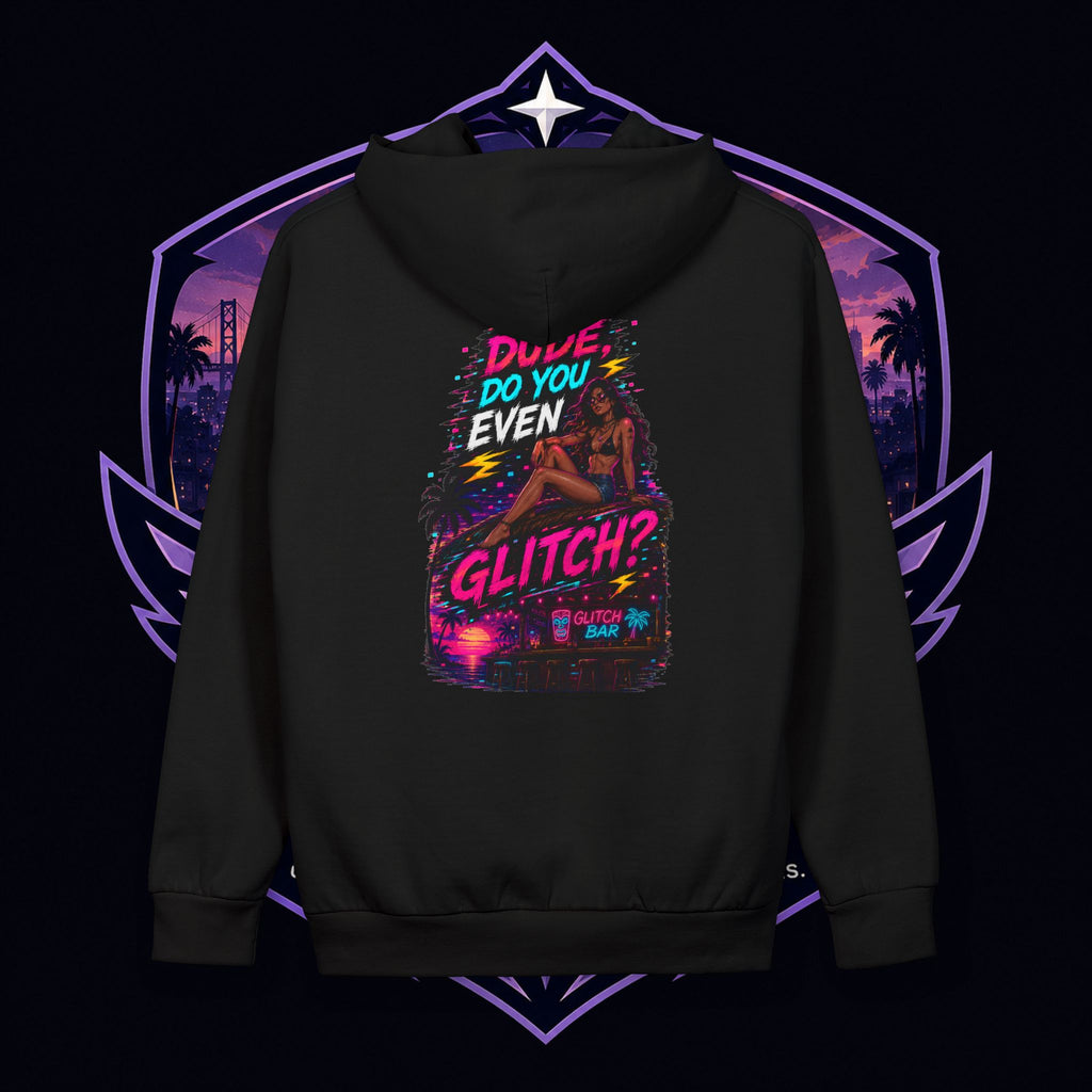 PG LOLA ("Dude... Do You Even Glitch?")  Retro Cyberpunk Gaming Pullover Born to Glitch Hoodie