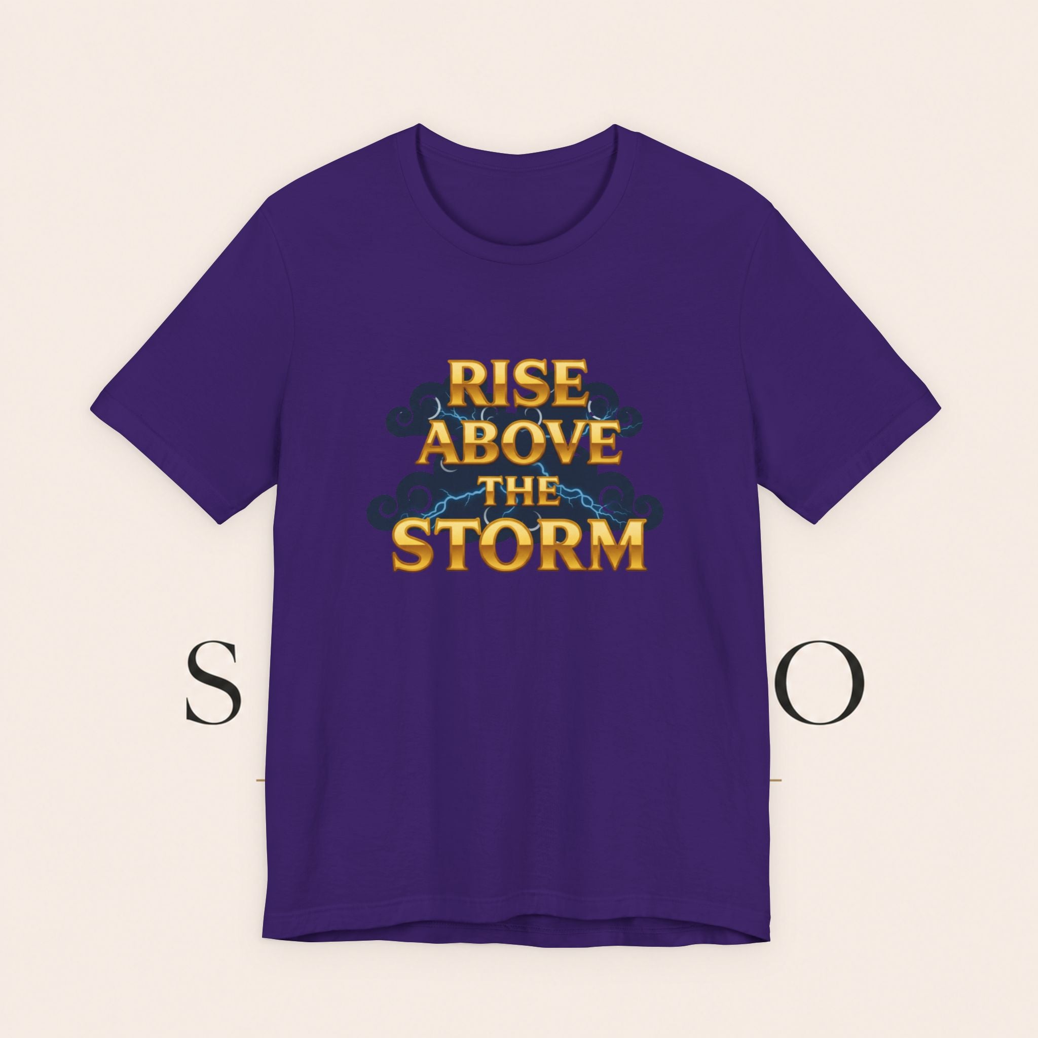 T-Shirt — "Rise Above the Storm" Inspirational Graphic Tee